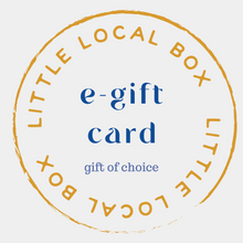 Load image into Gallery viewer, e-gift card - gift of choice - Little Local Box
